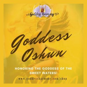 Goddess Oshun Ceremony