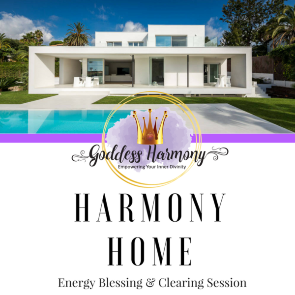 Harmony Home Energy Blessing Clearing